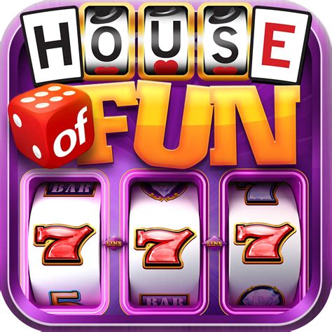House of Fun™ .